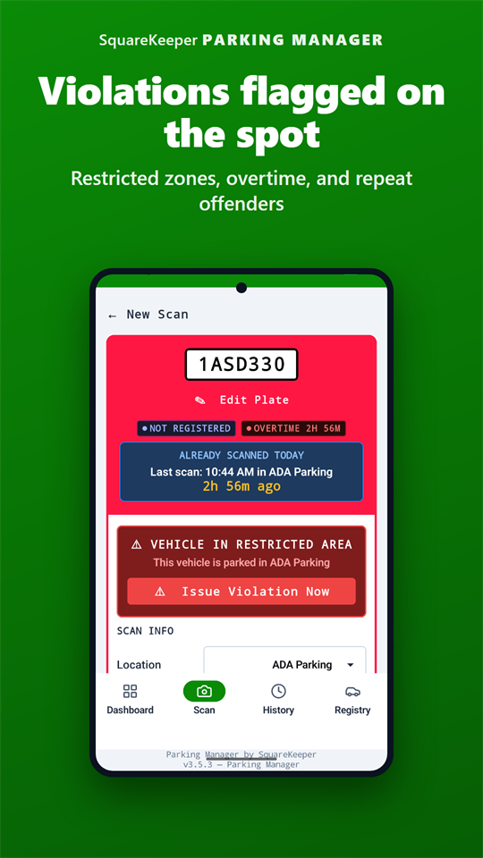 Violations flagged on the spot - restricted zones, overtime, and repeat offenders